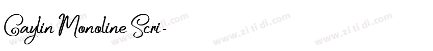 Caylin Monoline Scri字体转换 Caylin Monoline Scri字体转换